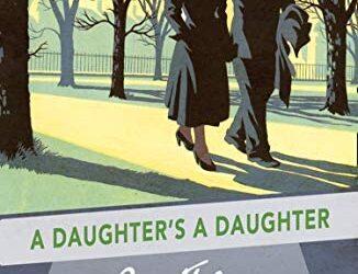 Book Recommendation: A Daughter’s A Daughter by Mary Westmacott #MyFriendAlexa